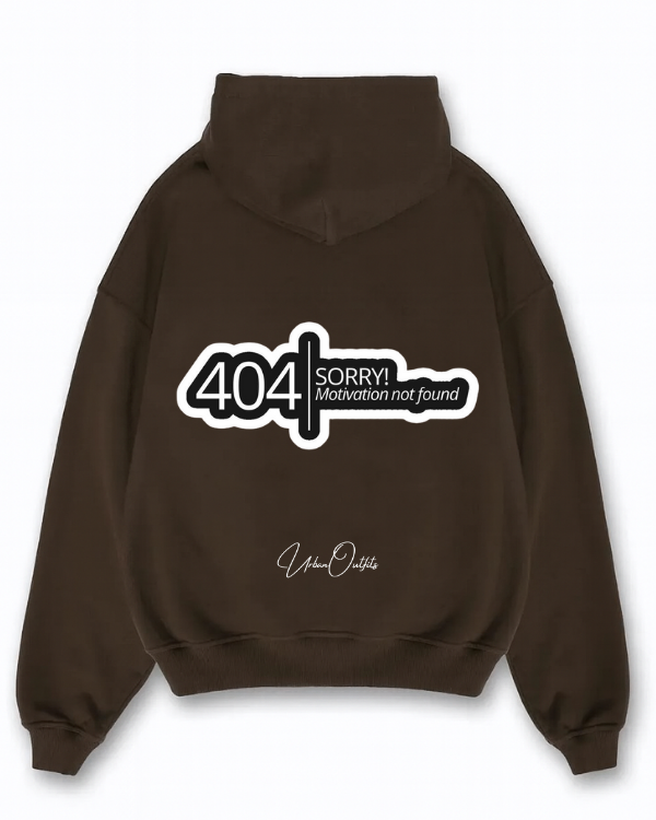 404 error | SORRY! MOTIVATION NOT FOUND- Oversized Hoodie [ Unisex ]