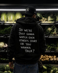 SO WE'RE JUST GONNA WATCH EACH OTHER'S STORY - Oversized Hoodie [ Unisex ]