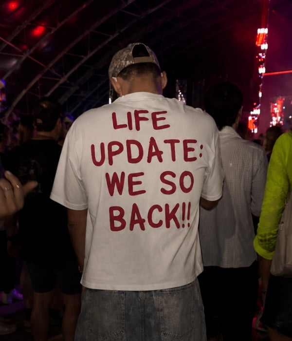 LIFE UPDATE: WE SP BACK!! - Oversized T-shirt  [ Unisex ]