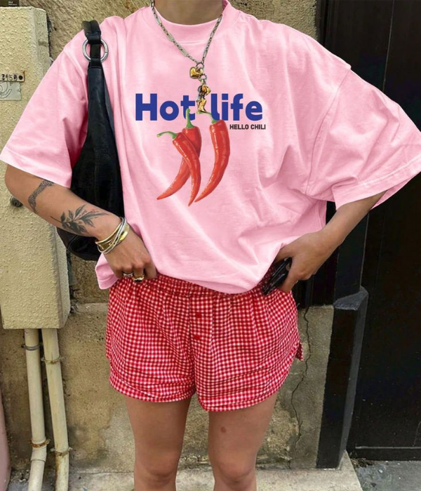 Hot Life - Women Oversized T-shirt