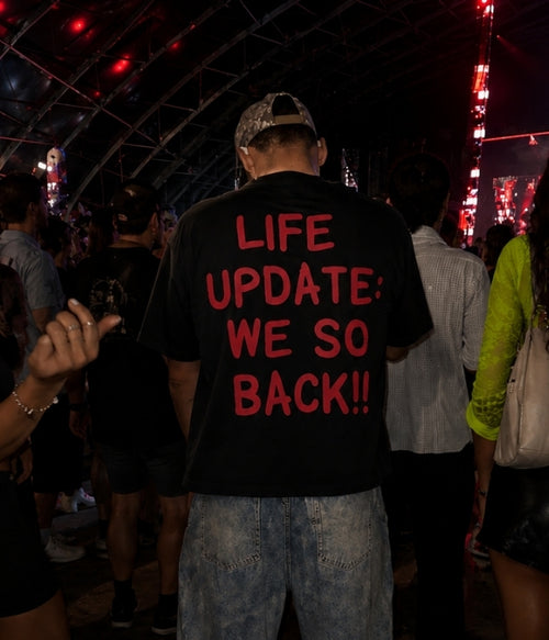 LIFE UPDATE: WE SP BACK!! - Oversized T-shirt  [ Unisex ]