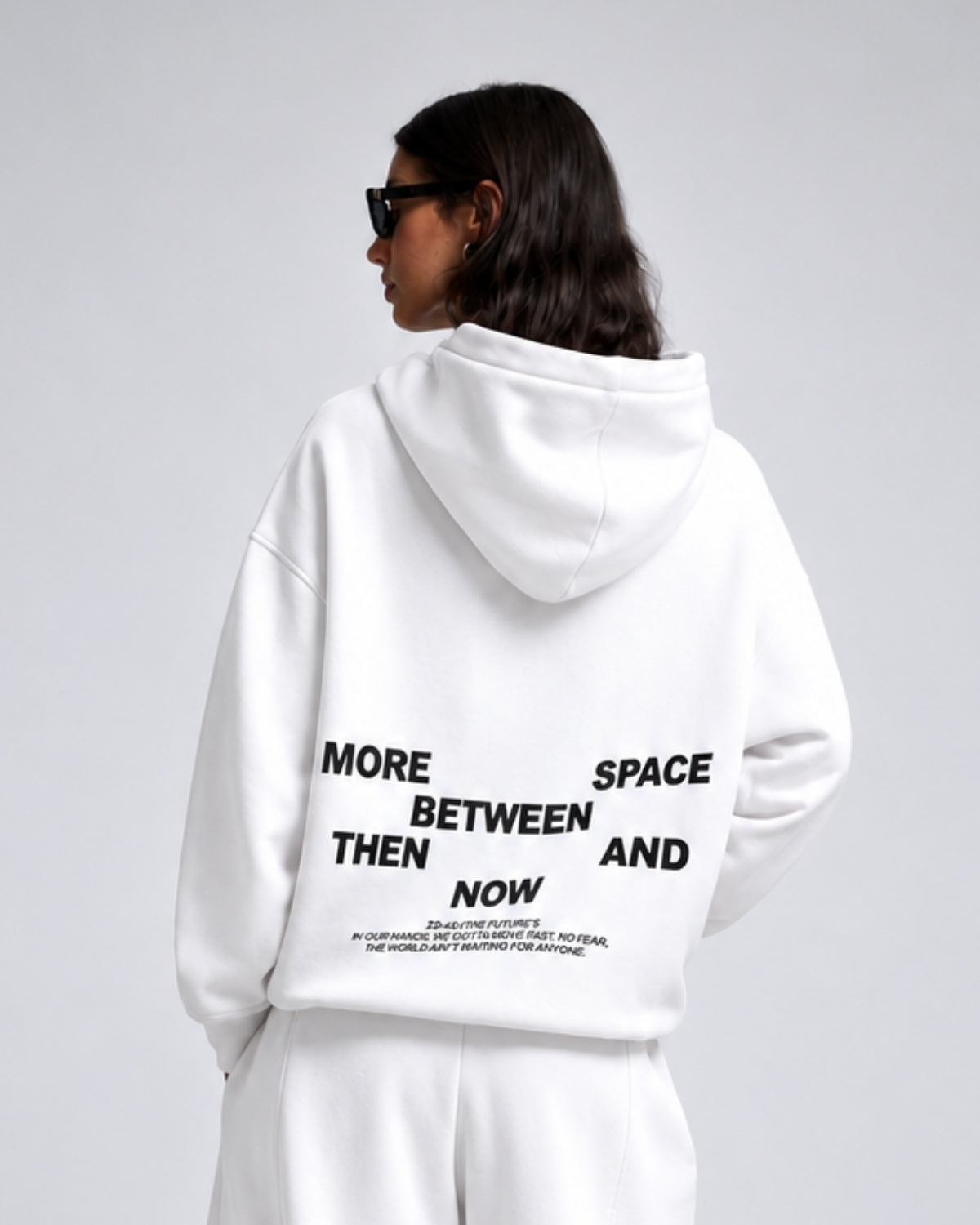 MORE SPACE BETWEEN THEN AND NOW - Women Oversized Hoodie