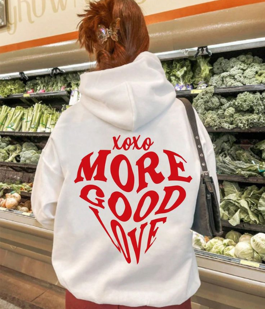 'More good love ' Oversized Hoodie