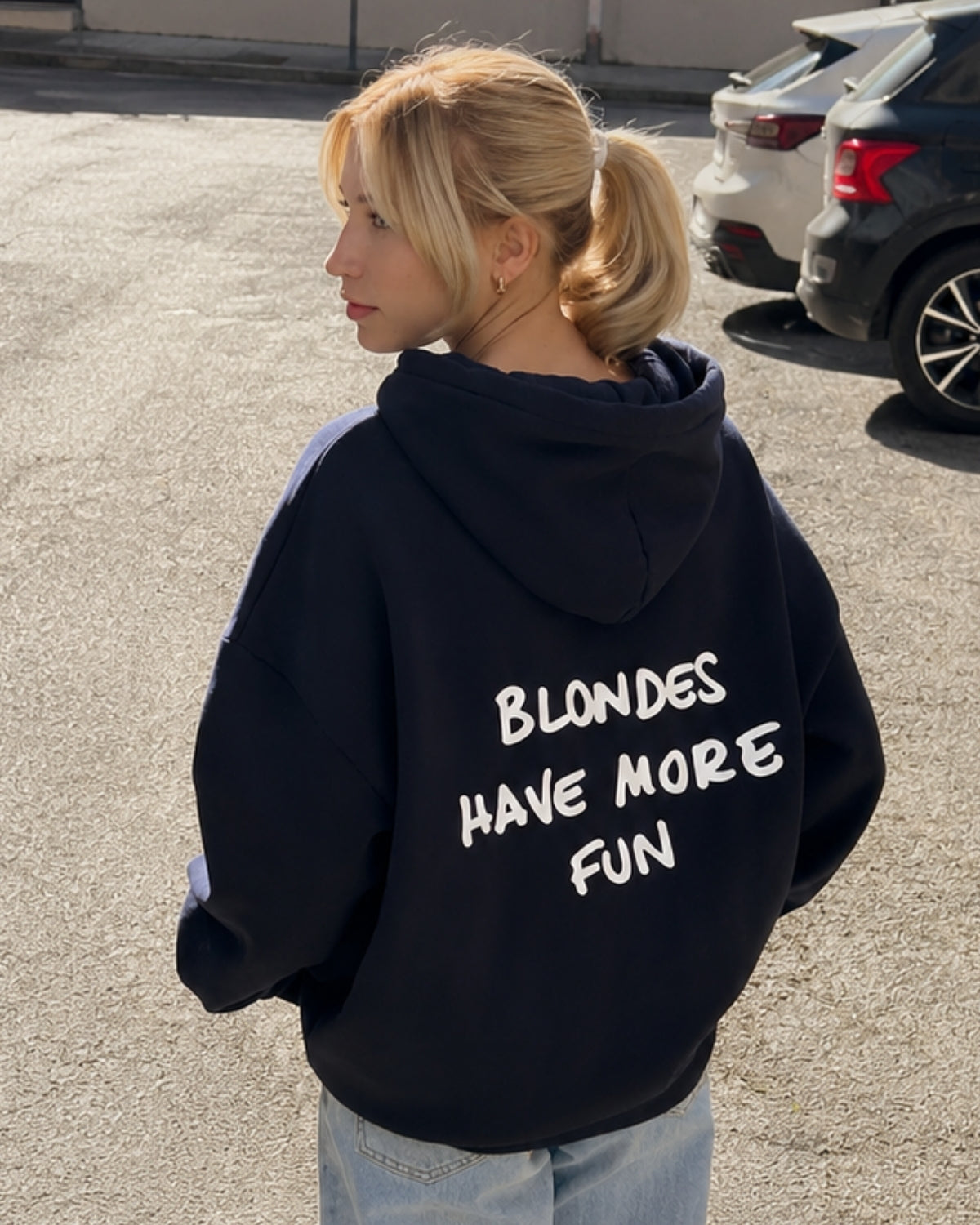 BLONDES HAVE MORE FUN - Women Oversized Hoodie