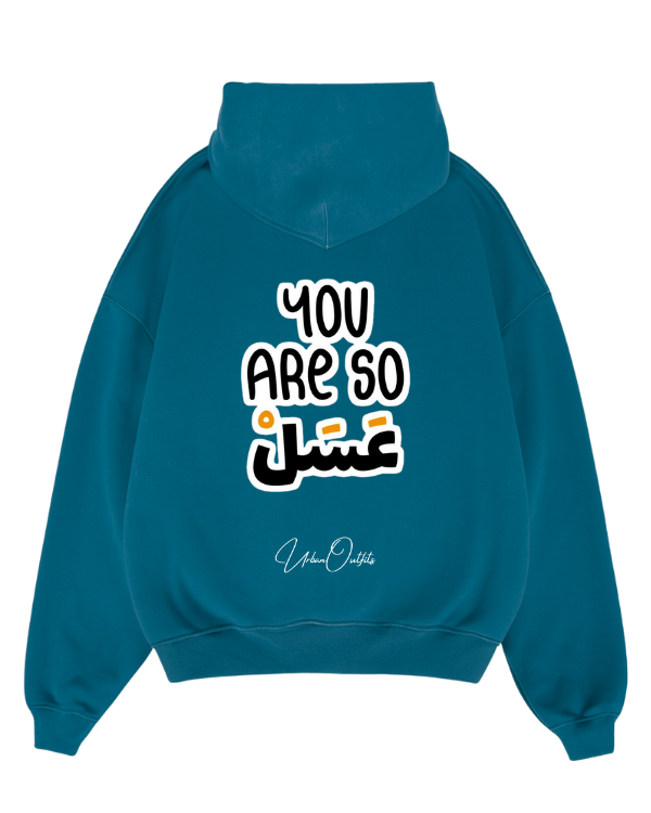 YOU ARE SO عسل - Oversized Hoodie [ Unisex ]