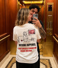 NOTHING HAPPENED - Women Oversized T-shirt