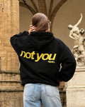 NOT YO(U) - Women Oversized Hoodie