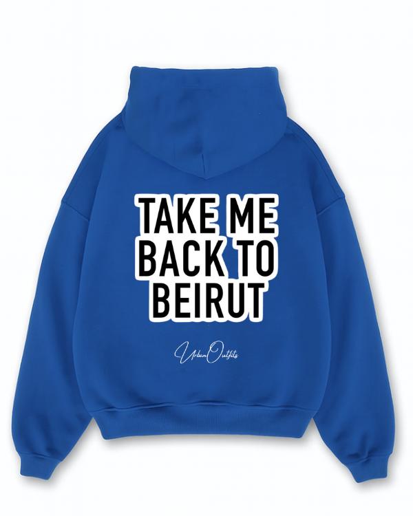 TAKE ME BACK TO BEIRUT - Oversized Hoodie [ Unisex ]