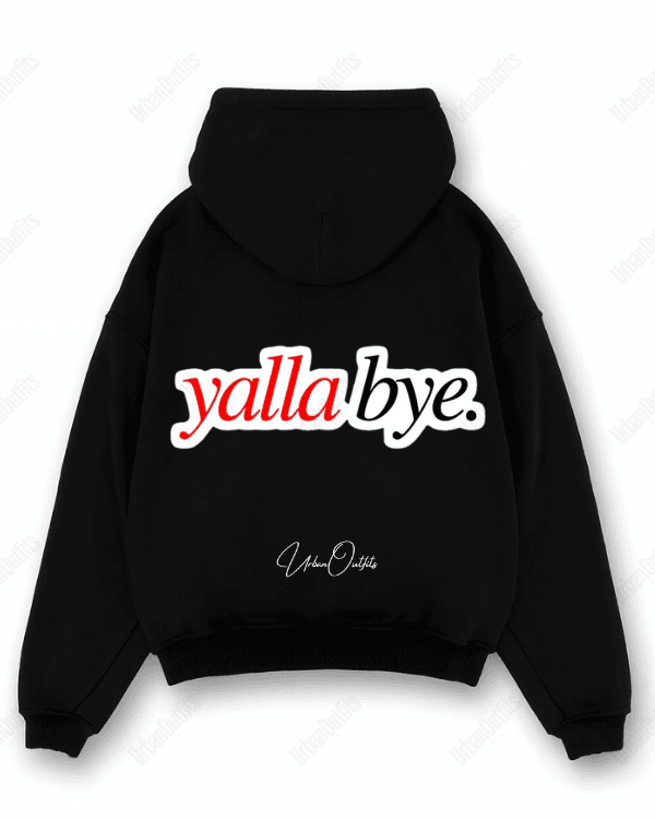 yalla bye - Oversized Hoodie [ Unisex ]