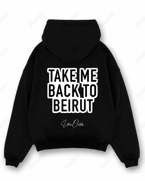 TAKE ME BACK TO BEIRUT - Oversized Hoodie [ Unisex ]