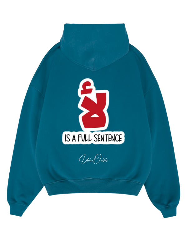 لأ is a full sentence - Oversized Hoodie [ Unisex ]