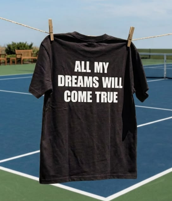 All My Dreams Will Come True - Oversized T-shirt  [ Unisex ]