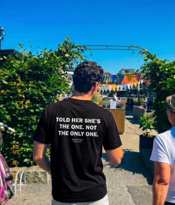 Told Her She's The One - Not The Only One  - Oversized T-shirt  [ Unisex ]