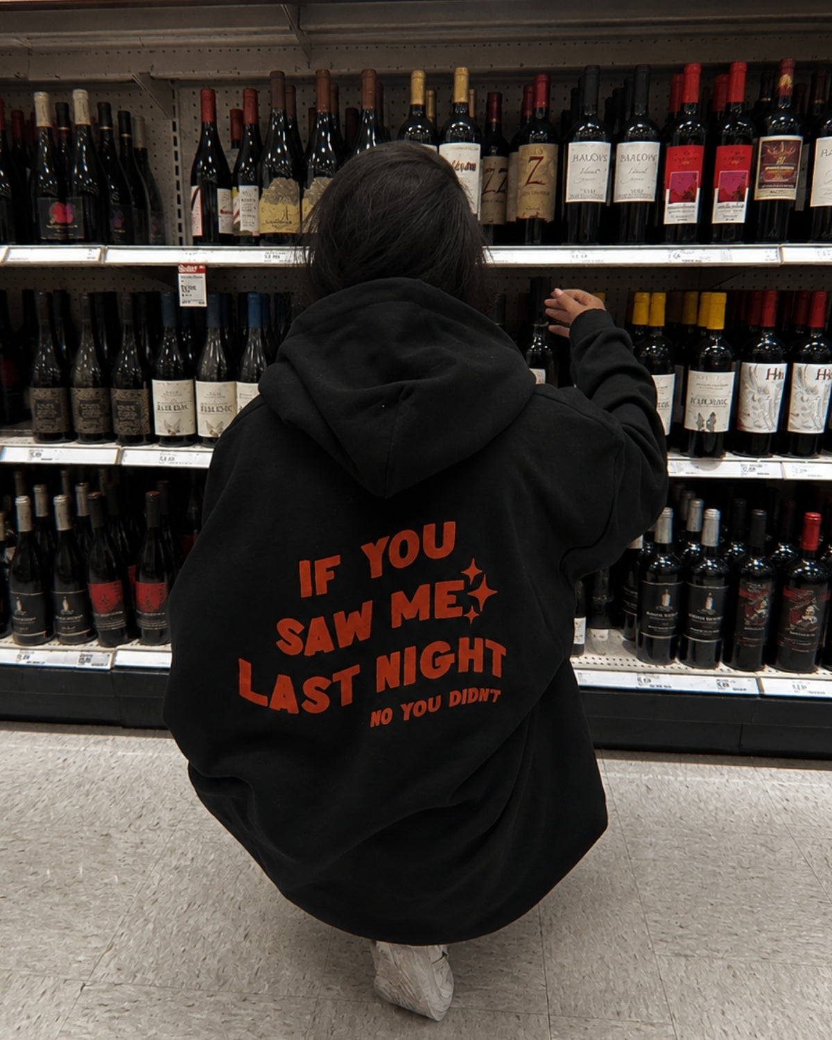 IF YOU SAW ME LAST NIGHT - Women Oversized Hoodie