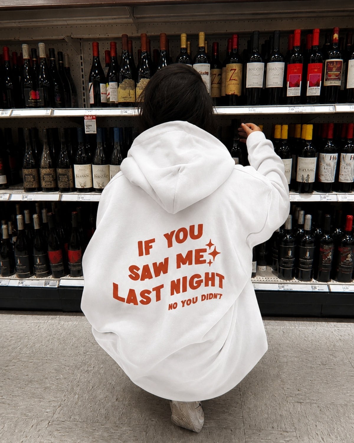 IF YOU SAW ME LAST NIGHT - Women Oversized Hoodie