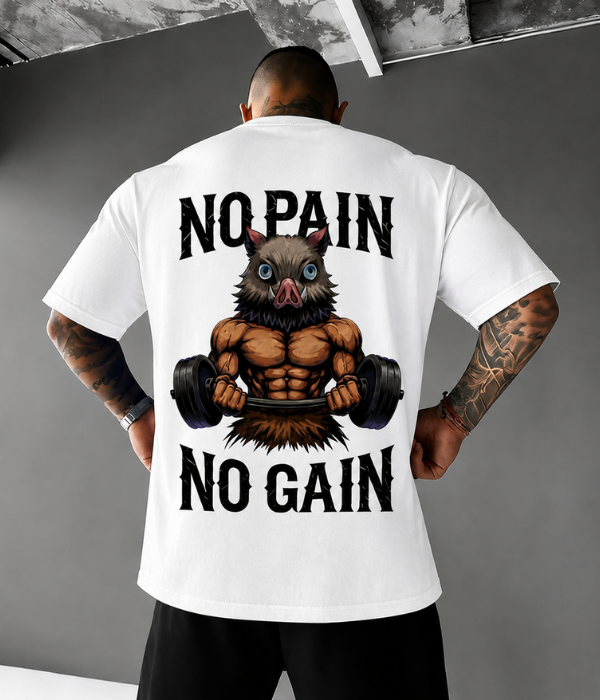 No Pain No Gain -  Men Oversized T-shirt [ Unisex ]