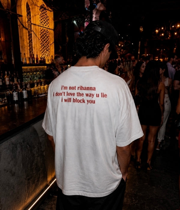 I'M NOT RIHANNA - Oversized T-shirt  [ Unisex ]