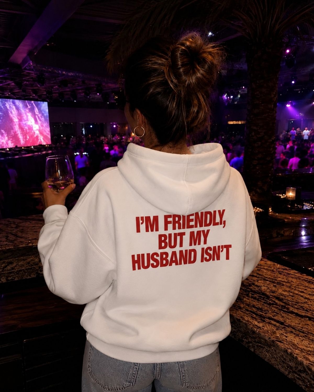 I'M FRIENDLY BUT MY HUSBAND ISN'T - Women Oversized Hoodie
