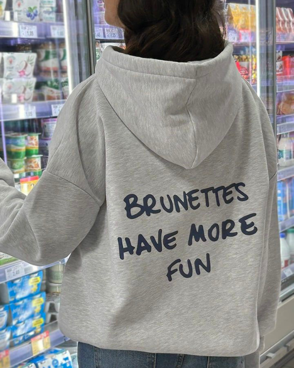 Brunettes Have More Fun - Women Oversized Hoodie