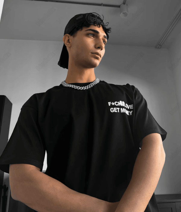 Fuck Love Get Money -  Men Oversized T-shirt [ Unisex ]