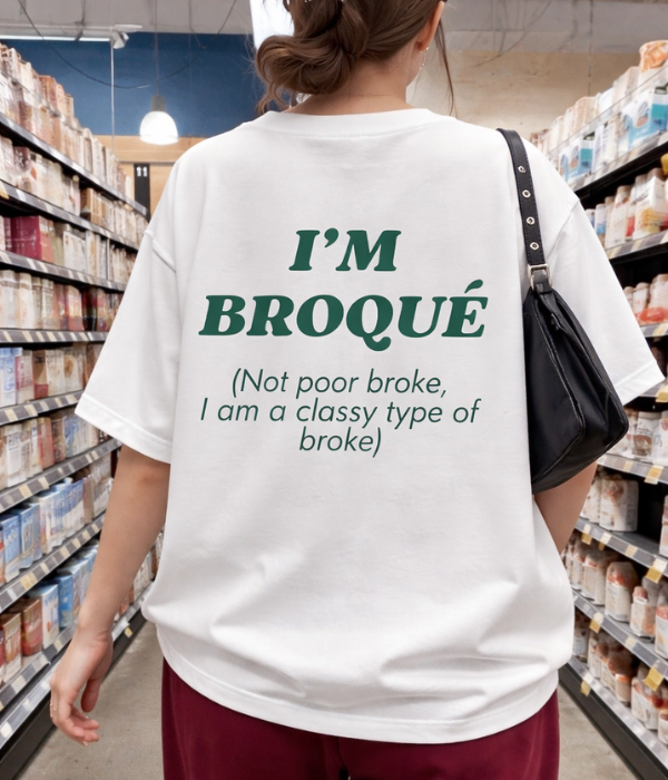 I'M BROQUÉ - Women Oversized T-shirt
