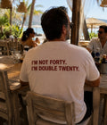 I'M NOT FORTY. - Oversized T-shirt  [ Unisex ]