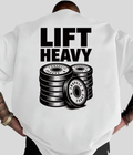 Lift Heavy - Men oversized T-shirt
