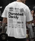 Dumbbell Daddy - Oversized T-shirt  [ Unisex ]
