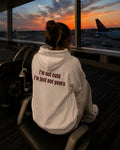 I'M NOT COLD I'M JUST NOT YOURS - Women Oversized Hoodie