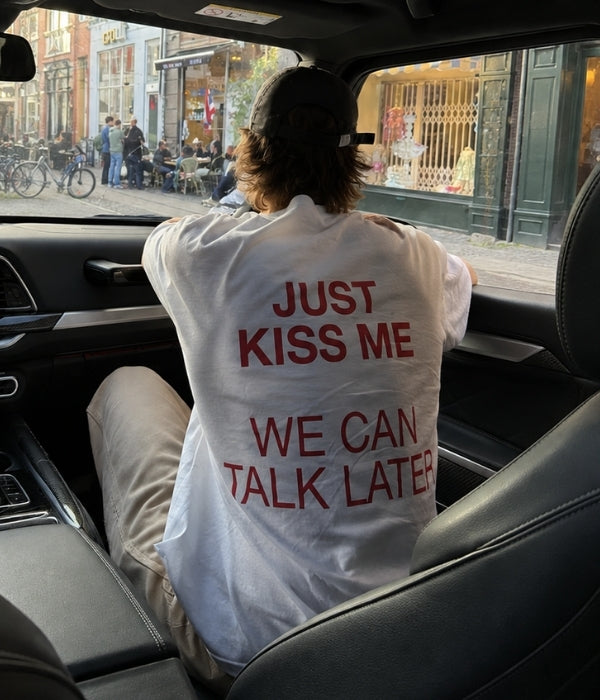 JUST KISS ME - Oversized T-shirt  [ Unisex ]