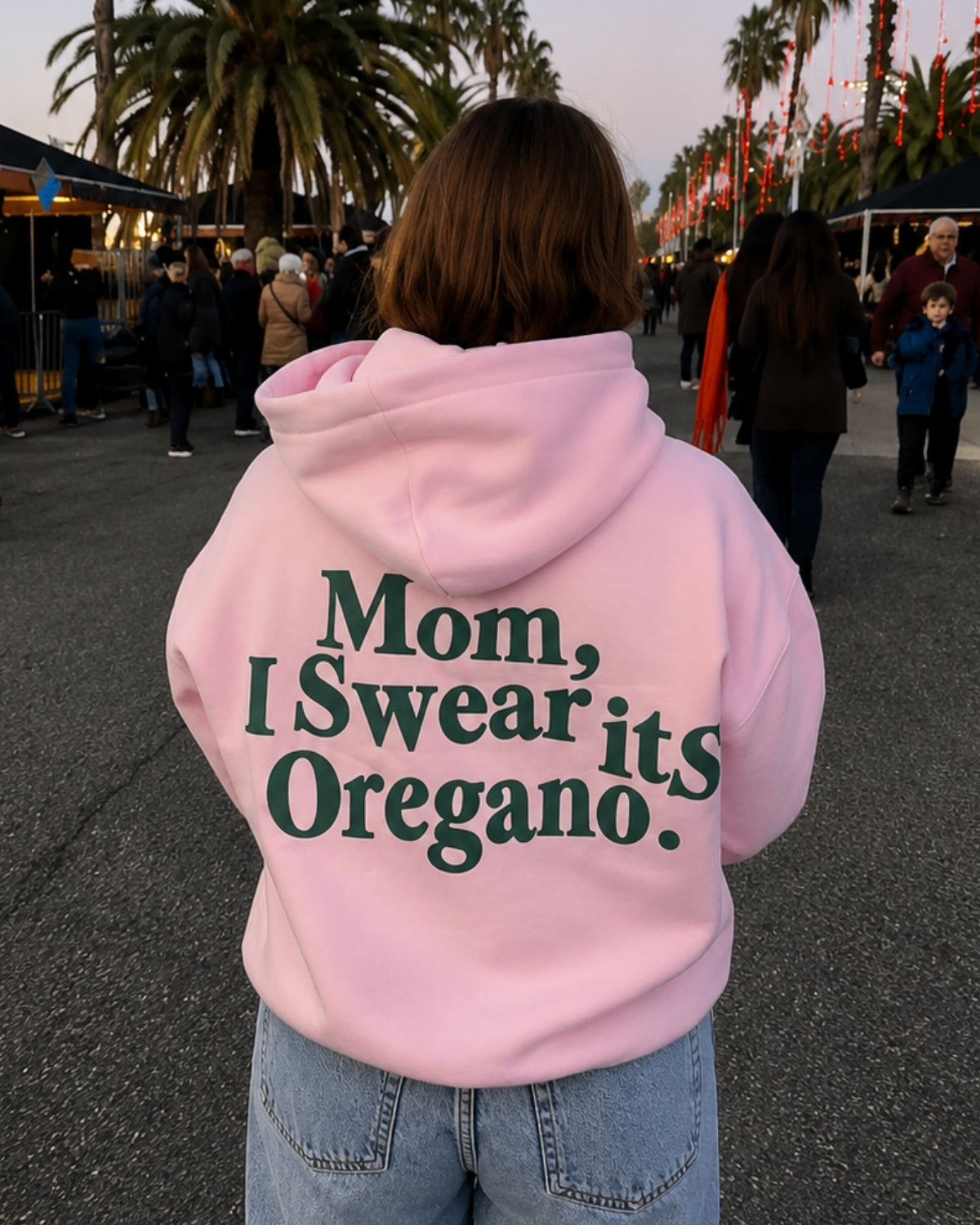 MOM, I SWEAR ITS OREGANO - Women Oversized Hoodie