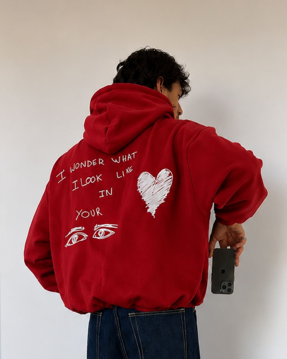 I WONDER WHAT I LOOK LOKE IN YOUR - Oversized Hoodie [ Unisex ]