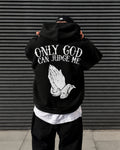 ONLY GOD CAN JUDGE ME - Oversized Hoodie [ Unisex ]
