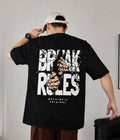 BREAK RULES  - Oversized T-shirt  [ Unisex ]