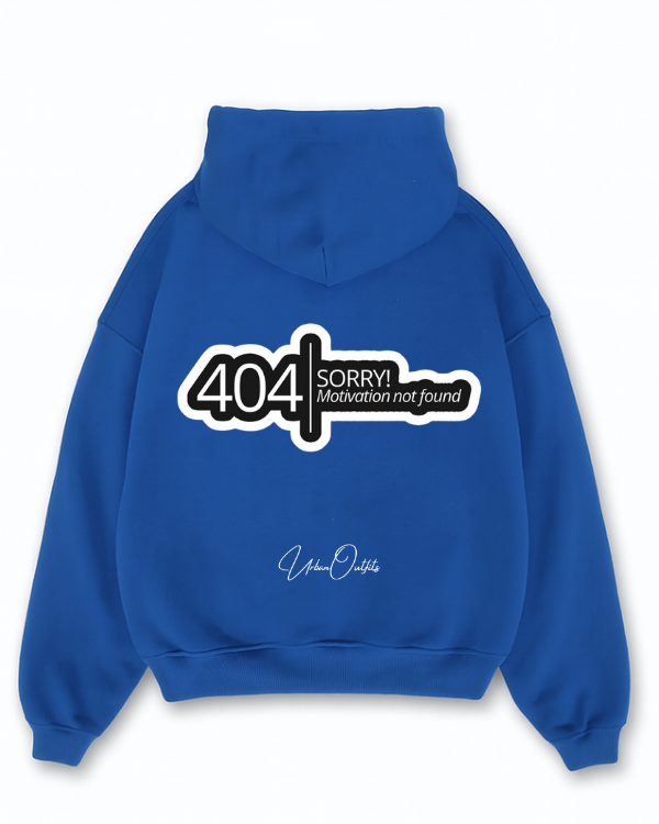 404 error | SORRY! MOTIVATION NOT FOUND- Oversized Hoodie [ Unisex ]