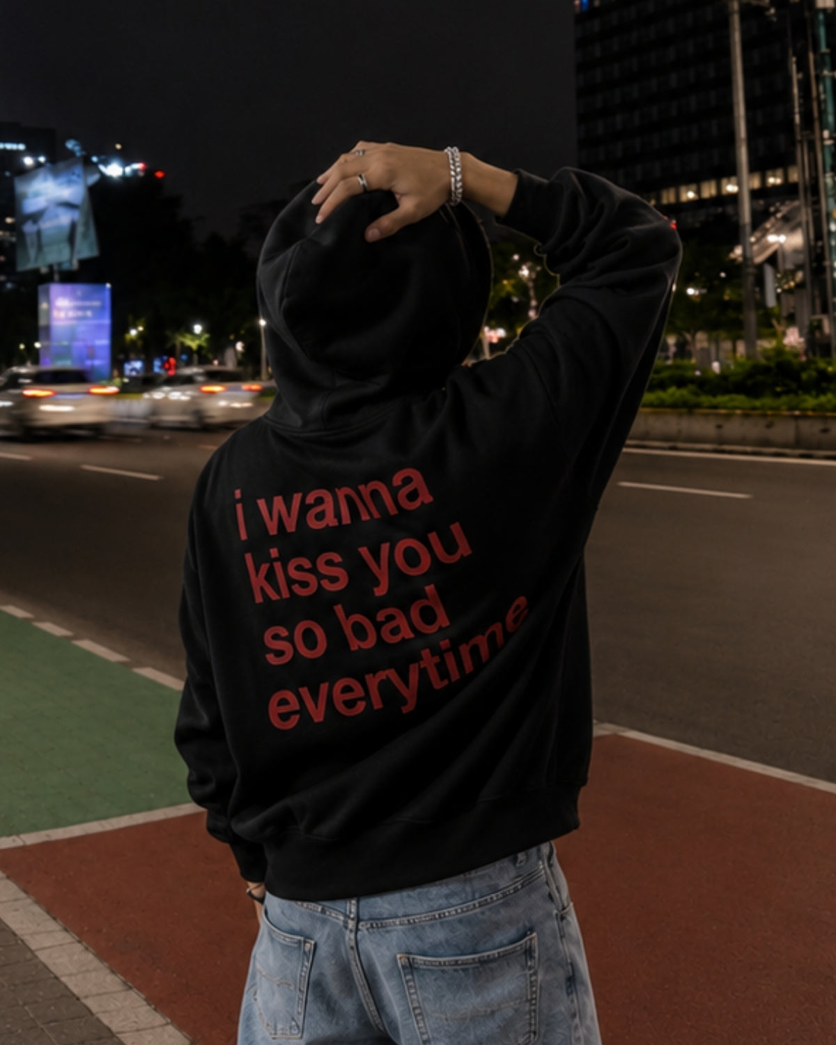 I WANNA KISS YOU SO BAD EVERYTIME - Oversized Hoodie [ Unisex ]
