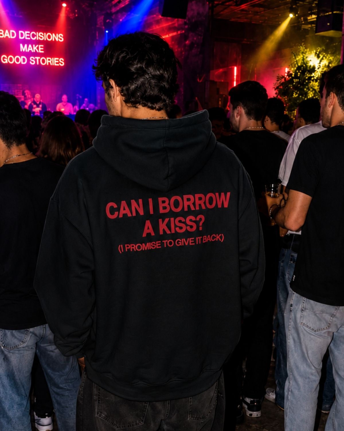 CAN I BORROW A KISS - Oversized Hoodie [ Unisex ]