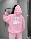 I'M NOT SORRY - Women Oversized Hoodie
