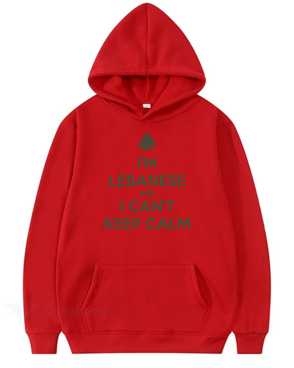 I'M LEBANESE & AND I'CANT KEEP CALM  - Oversized Hoodie [ Unisex ]