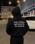 YOUR OF KISSES RED SWEET LIPS FOR YO HER - Oversized Hoodie [ Unisex ]