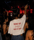 WAKE UP BABY KEN IS GAY!  - Women Oversized T-shirt
