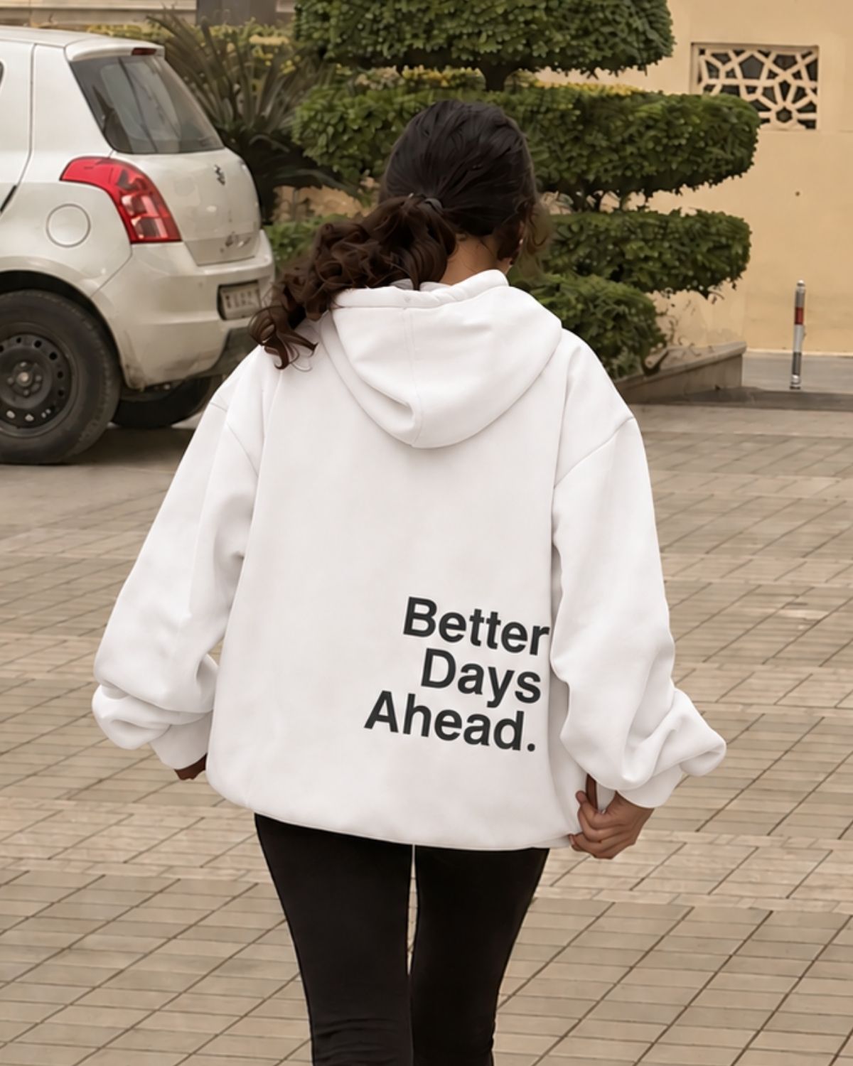 BETTER DAYS AHEAD - Women Oversized Hoodie