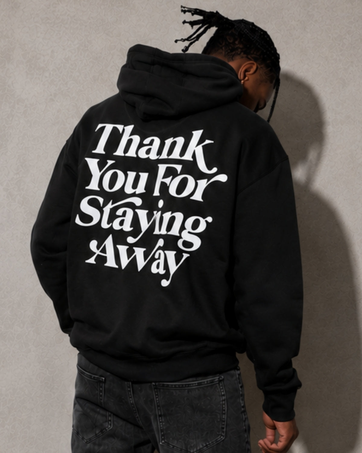 Thank You For Staying Away - Oversized Hoodie [ Unisex ]
