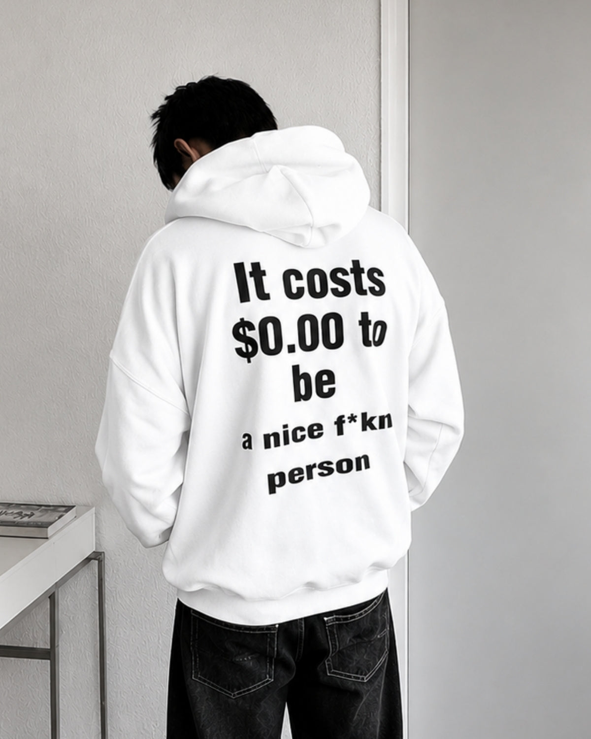 IT COSTS 0.00$ TO A NICE F*CK PERSON - Oversized Hoodie [ Unisex ]