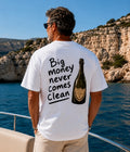 Big money never comes clean - Oversized T-shirt  [ Unisex ]