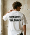 Quit Moves Loud Results  - Oversized T-shirt  [ Unisex ]