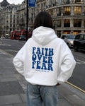 FAITH OVER FEAR - Women Oversized Hoodie