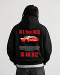 ALL YOU NEED IS AN 812 - Oversized Hoodie [ Unisex ]
