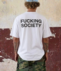 FUCKING SOCIETY - Oversized T-shirt  [ Unisex ]