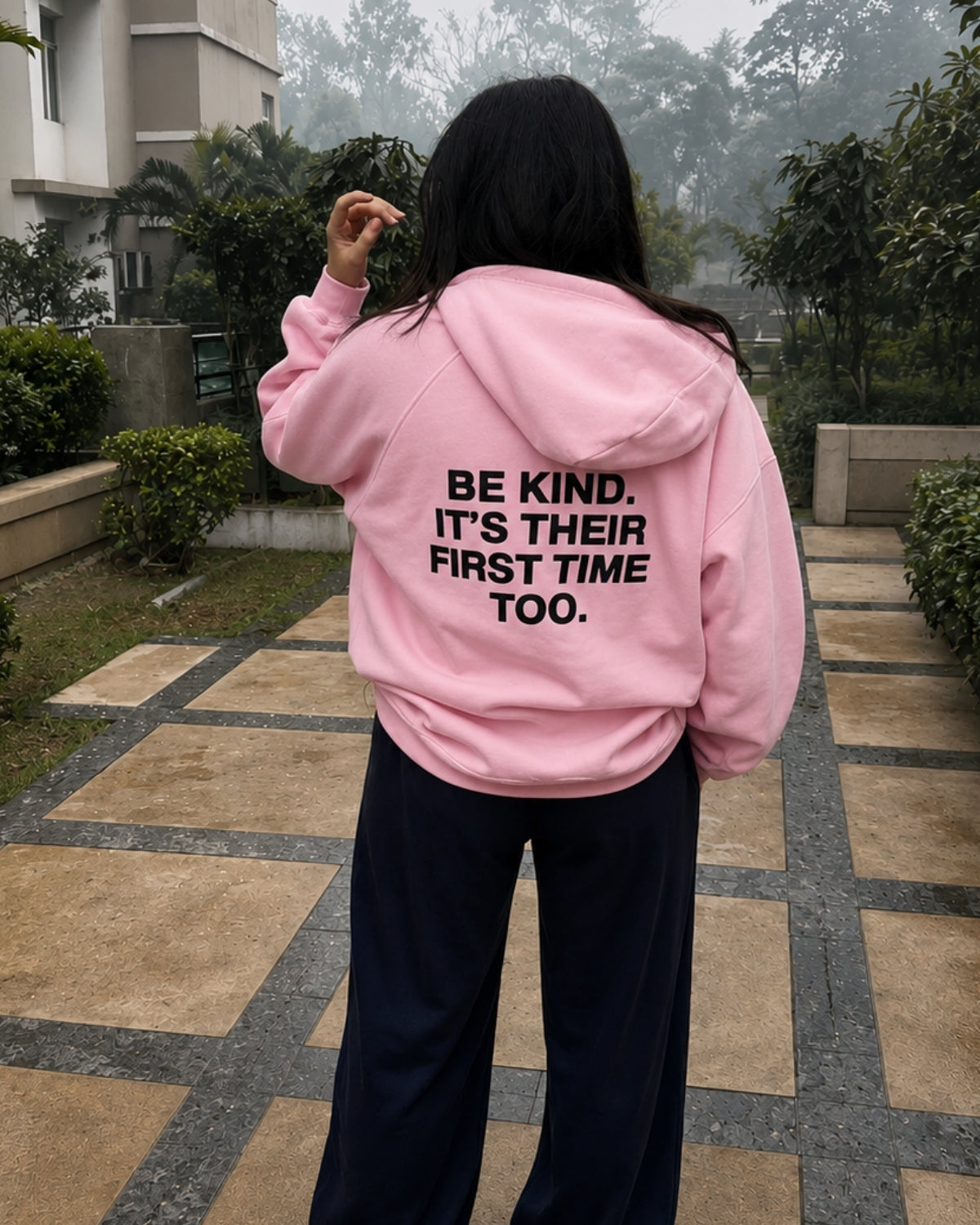 BE KIND IT'S THEIR FIRST TIME TOO - Women Oversized Hoodie